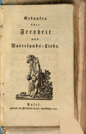 Gedanken über Freyheit und Vaterlandsliebe