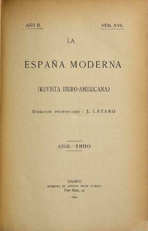 La España moderna : revista ibero-americana. 16/18. 1890 = Jg. 2