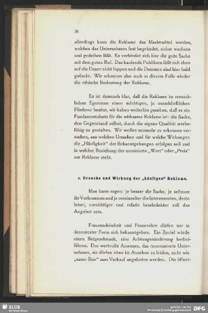 c. Ursache und Wirkung der "häufigen" Reklame