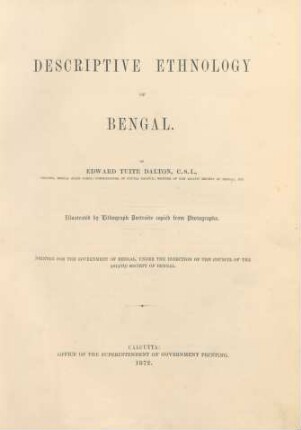 Descriptive ethnology of Bengal ; illustrated by lithograph portraits copied from photographs