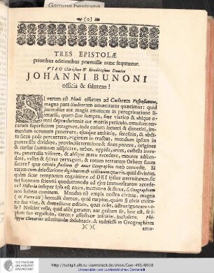 Tres Epistolae prioribus editionibus praemissae nunc seduuntur. Viro Clarissimo & eruditissimo Domino Johanni Bunoni Officia & salutem