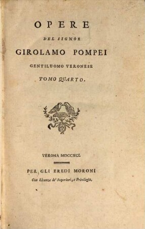 Opere Del Signor Girolamo Pompei Gentiluomo Veronese, 4