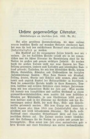 Unsere gegenwärtige Literatur (Unterhaltungen am häuslichen Herd. 1853. Nr. 25)