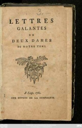 Lettres Galantes De Deux Dames De Notre Tems