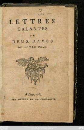 Lettres Galantes De Deux Dames De Notre Tems