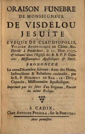 Oraison funebre de Msgr. de Visdelou, Jesuite, evêque de Claudiopolis décédé à Pondicheri 1737