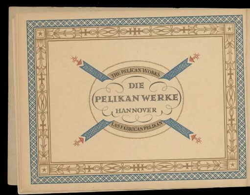Die Pelikan-Werke Hannover