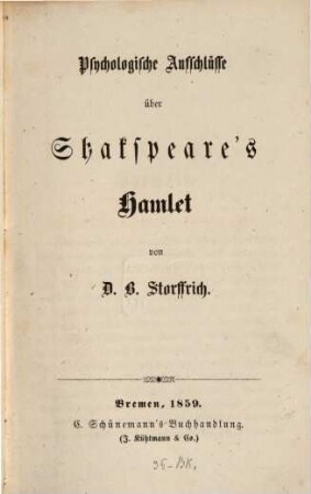 Psychologische Aufschlüsse über Shakspeare's Hamlet