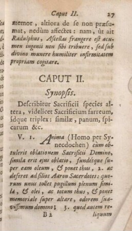 Caput II. Synopsis. Describitur Sacrificii species altera, videlicet Sacrificium farreum, idque triplex : similae, panum, spicarum &c.