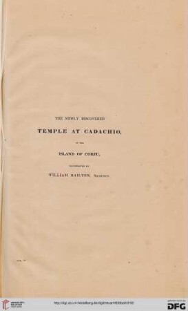 The newly discovered Temple at Cadachio, in the Island of Corfu