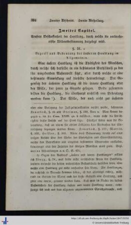 2. Äußere Beschaffenheit der Handlung, durch welche die verbrecherische Willensbestimmung dargelegt wird.