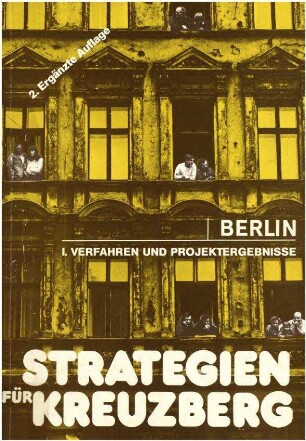 Verfahren und Projektergebnisse: "Strategien für Kreuzberg"
