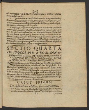 Sectio Quarta De Idololatria Romana, respectu specialium quorundam Obiectorum; nominatim in Adoratione Hostiae ...