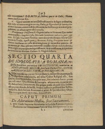Sectio Quarta De Idololatria Romana, respectu specialium quorundam Obiectorum; nominatim in Adoratione Hostiae ...