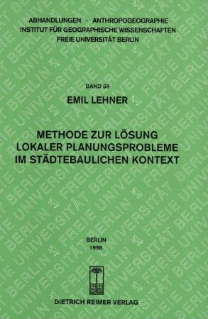 59: Methode zur Lösung lokaler Planungsprobleme im städtebaulichen Kontext