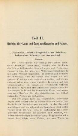 I. Pflanzliche, tierische Rohprodukte und Fabrikate, insbesondere Nahrungs- und Genussmittel.