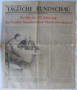Sowjetische Tageszeitung für die deutsche Bevölkerung "Tägliche Rundschau" zum Jahrestag der Oktoberrevolution