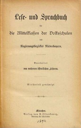 Lese- und Sprachbuch für ... die Volksschulen des Regierungsbezirkes Niederbayern : Bearbeitet von mehreren öffentlichen Lehrern, 2