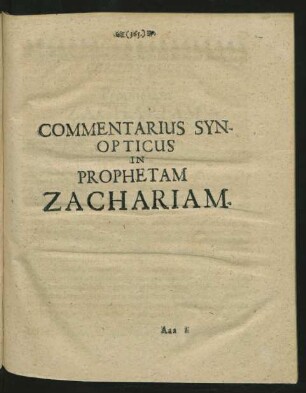 Commentarius Synopticus In Prophetam Zachariam.
