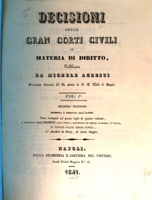 Decisioni delle gran corti, civili in materia di diritto, 1. 1841. - II. ed.