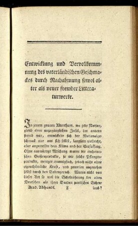 Entwicklung und Vervollkommnung des vaterländischen Geschmackes durch Nachahmung sowol alter als neuer fremder Litteraturwerke.