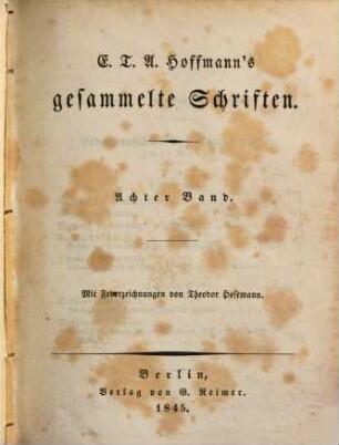 E. T. A. Hoffmann's gesammelte Schriften, 8. Enth.: Lebensansichten des Katers Murr