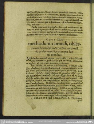 Caput XXIII. methodum curandi, observatis indicationibus, & quidem curatoria & praeservatoria, earumque fontes monstrat