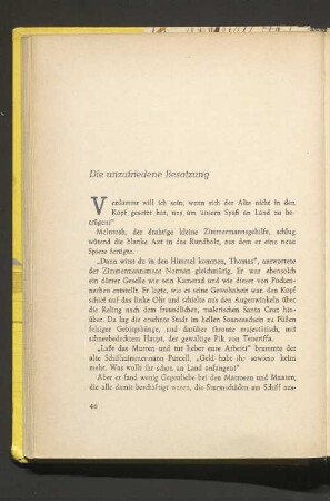 Die unzufriedene Besatzung
