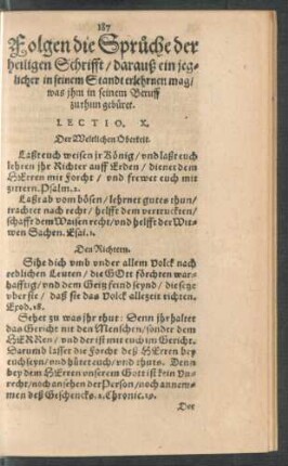 Folgen die Spruche der heiligen Schrifft/ darauß ein jeglicher in seinem Standt erlehrnen mag/ was ihm in seinem Beruff zu thun gebüret.