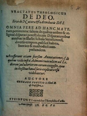 Tractatus Theologicus De Deo, Sive de Natura & Attributis Dei