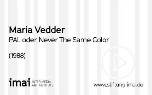 PAL oder Never The Same Color