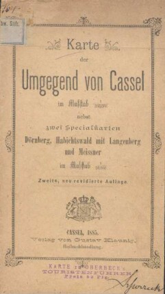 Karte der Umgegend von Cassel ... : nebst zwei Specialkarten Dörnberg, Habichtswald mit Langenberg und Meissner