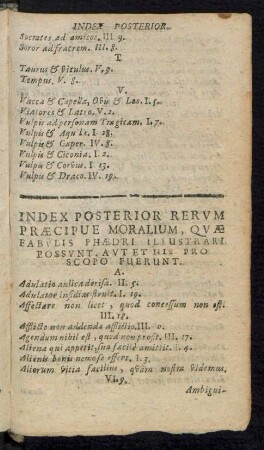 Index Posterior Rerum Praecipue Moralium, Quae Fabulis Phaedri Illustrari Possunt. Aut Et His Pro Scopo Fuerunt.