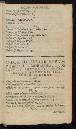 Index Posterior Rerum Praecipue Moralium, Quae Fabulis Phaedri Illustrari Possunt. Aut Et His Pro Scopo Fuerunt.