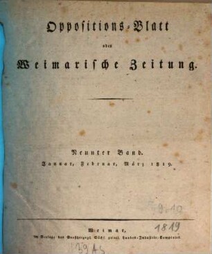 Oppositions-Blatt oder Weimarische Zeitung. 9. 1819 = Jan. - März