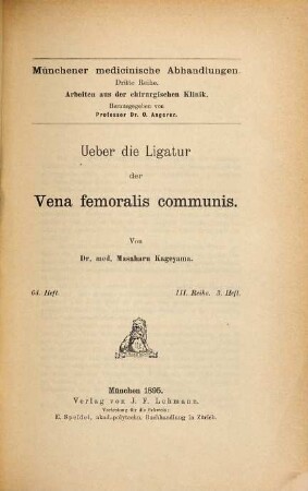 Ueber die Ligatur der Vena femoralis communis