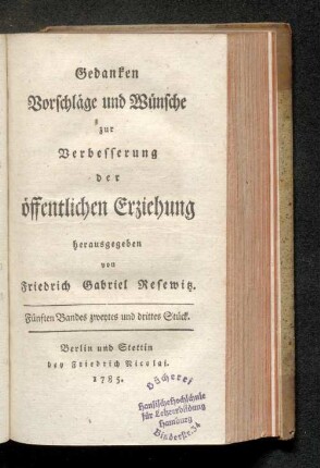 Fünften Bandes zweytes und drittes Stück.