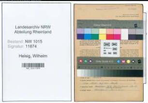 Entnazifizierung Wilhelm Heisig , geb. 04.08.1904 (Reservelokfuehrer)
