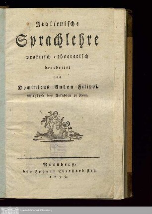 Italienische Sprachlehre : praktisch-theoretisch bearbeitet