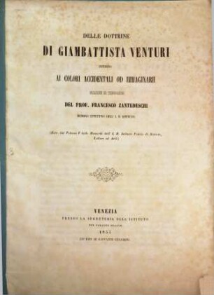 Delle dottrine di Giambattista venturi : intorno al colori accidentali od immaginarii
