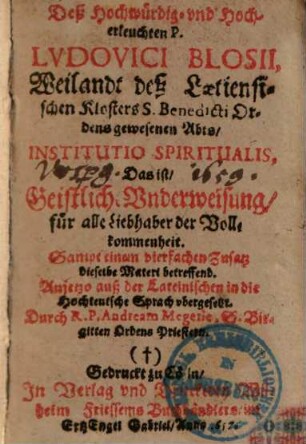 Institutio spiritualis d. i. Geistliche Underweisung ...