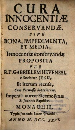 Cura Innocentiae Conservandae. Sive Bona, Impedimenta, Et Media, Innocentiae conservandae
