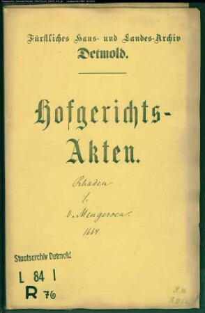 Rhaden, Hans' Witwe Magdalene Schröder gegen Jobst von Mengersen, Drost zu Schwalenberg - Schuldforderung