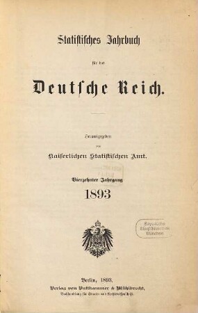 Statistisches Jahrbuch für das Deutsche Reich. 14. 1893