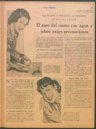 El aseo del rostro con agua y jabón exige precauciones : Una clase de belleza por semana
