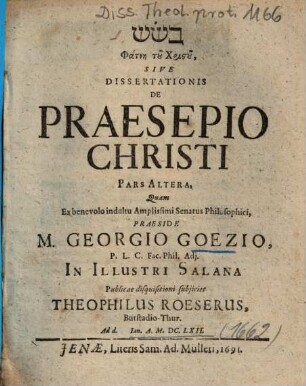 Phatnē tu Christu, Sive Dissertationis De Praesepio Christi Pars Altera