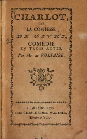 Charlot, Ou La Comtesse De Givri : Comedie En Trois Actes