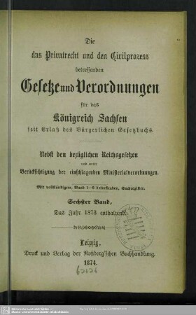 6: Das Jahr 1873 enthaltend : mit vollständigem, Band 1 - 6 betreffenden, Sachregister