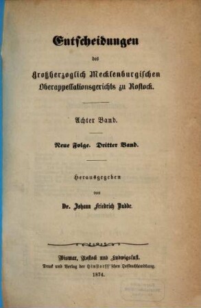 Entscheidungen des Großherzoglich Mecklenburgischen Oberappellationsgerichts zu Rostock, 8