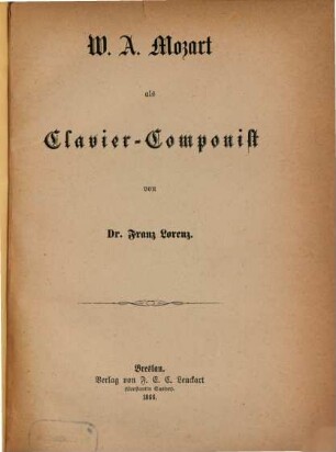 W. A. Mozart als Clavier-Componist
